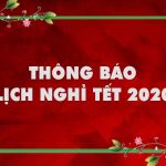 Thông báo về việc nghỉ Tết Nguyên đán Canh Tý năm 2020