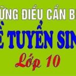 Hướng dẫn tuyển sinh vào lớp 10 năm học 2020 – 2021