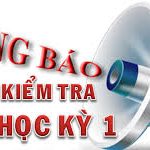 lịch kiểm tra tập trung giữa học kỳ I năm học 2020 – 2021